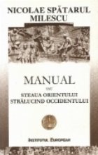 Manual sau Steaua Orientului stralucind