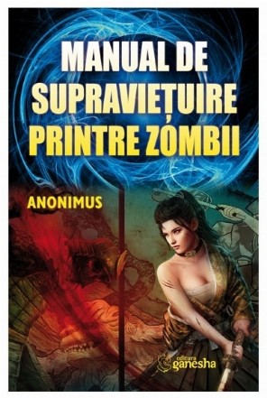 Manual de supravietuire printre zombi