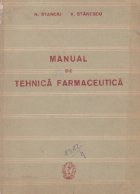 Manual de tehnica farmaceutica (pentru scolile de tehnicieni farmaceutici)