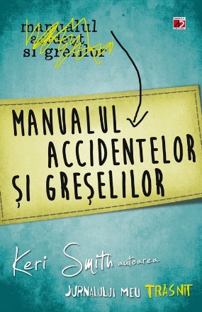 MANUALUL ACCIDENTELOR ŞI GREŞELILOR