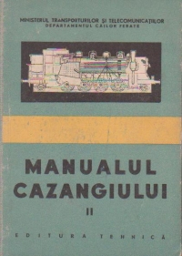 Manualul cazangiului, Volumul al II-lea, Manual pentru scolile profesionale