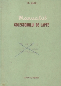 Manualul colectorului de lapte