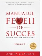 Manualul femeii succes Volumul II: