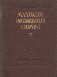 Manualul inginerului chimist, VI - Combustia, combustibilii si chimizarea lor