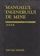 Manualul inginerului mine Volumul lea