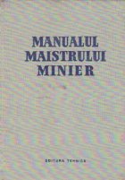 Manualul maistrului minier