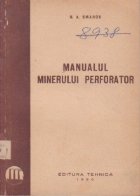 Manualul minerului perforator