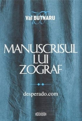 Manuscrisul lui Zograf. desperado.com