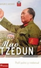 Mao Tzedun. Portret politic si intelectual