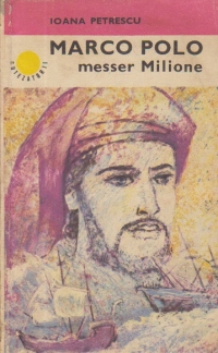 Marco Polo - messer Milione