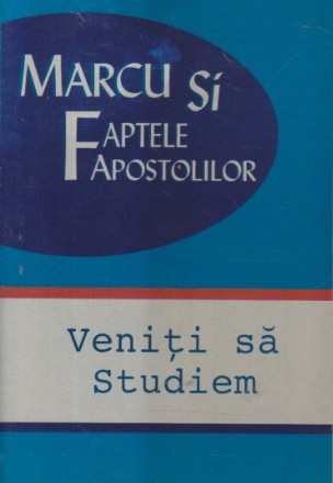 Marcu si Faptele Apostolilor