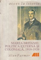 MAREA BRITANIE: POLITICA EXTERNA COLONIALA