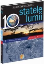 Marea Enciclopedie - Statele Lumii Vol. IX. Africa Centrala si Africa de Sud