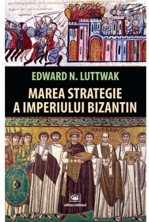 Marea strategie a Imperiului Bizantin