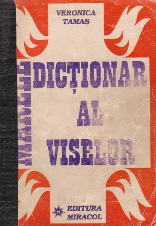 Marele dictionar al viselor