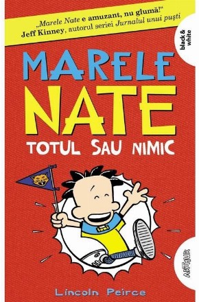 Marele Nate 4. Totul sau nimic