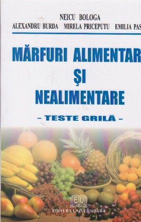 Marfuri alimentare si nealimentare - teste grila -