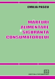 Marfuri alimentare si siguranta consumatorului