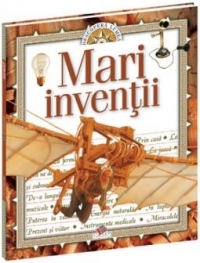 Mari inventii