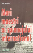 Mari maestri spionajului international