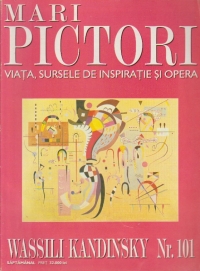 Mari pictori nr 101 - Wassili Kandinsky