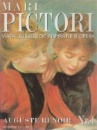 Mari pictori Nr. 4 - Auguste Renoir