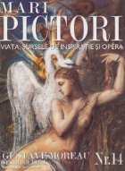 Mari pictori, Nr. 14 - Gustave Moreau si simbolistii