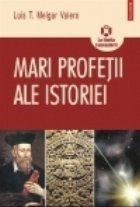 Mari profetii ale istoriei