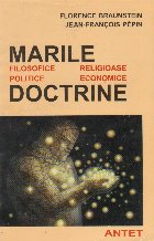 Marile doctrine politica economie religie