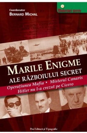 Marile enigme ale razboiului secret