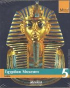 Marile Muzee ale Lumii nr. 5 - Egyptian Museum - Cairo