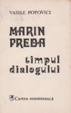 Marin Preda Timpul dialogului