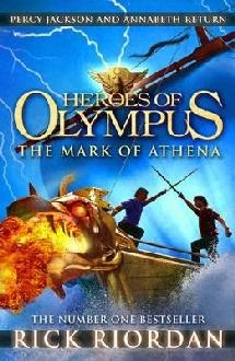 Mark of Athena (Heroes of Olympus Book 3)