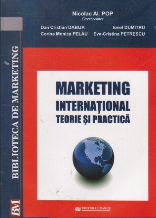 Marketing international. teorie si practica