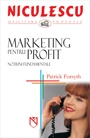 Marketing pentru profit. Notiuni fundamentale