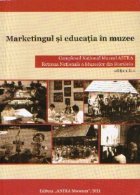 Marketingul educatia muzee (editia