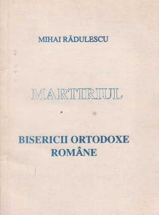 Martiriul Bisericii Ortodoxe Romane