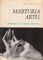 Marturia artei. Eseu despre cunoasterea prin arta