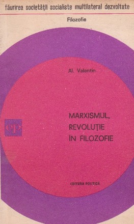 Marxismul, revolutie in filozofie