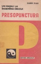 Un masaj la indemana oricui - Presopunctura