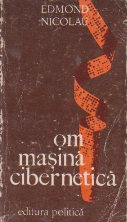 Om, masina, cibernetica