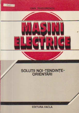 Masini electrice - Solutii noi-Tendinte-Orientari