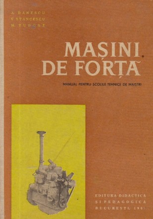 Masini de forta, Manual pentru scolile tehnice de maistri