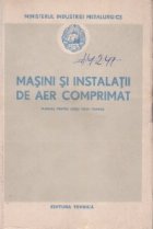 Masini instalatii aer comprimat