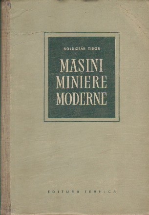 Masini miniere moderne