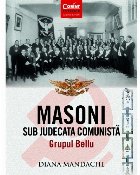 Masoni sub judecata comunistă Grupul