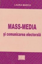 MASS MEDIA COMUNICAREA ELECTORALA