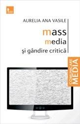 Mass media si gandire critica