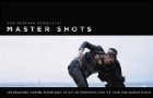 Master Shots: 100 Advanced Camera Techniques to Get an Expensive Look on Your Low-Budget Movie