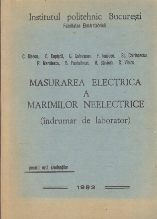 Masurarea Electrica a Marimilor Neelectrice (indrumar de laborator)